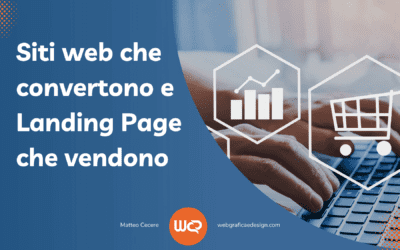 Siti web che convertono e landing page che vendono bene