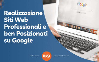 Realizzazione Siti Web Professionali e ben Posizionati su Google