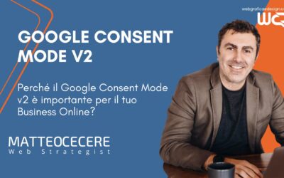 Migliora le Conversioni con Google Consent Mode V2