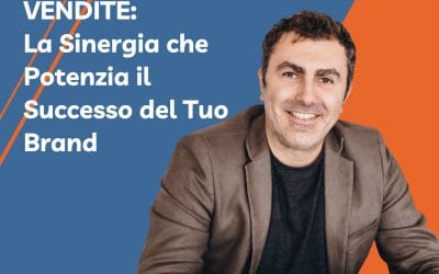Marketing e Vendite: La Sinergia che Potenzia il Successo del Tuo Brand