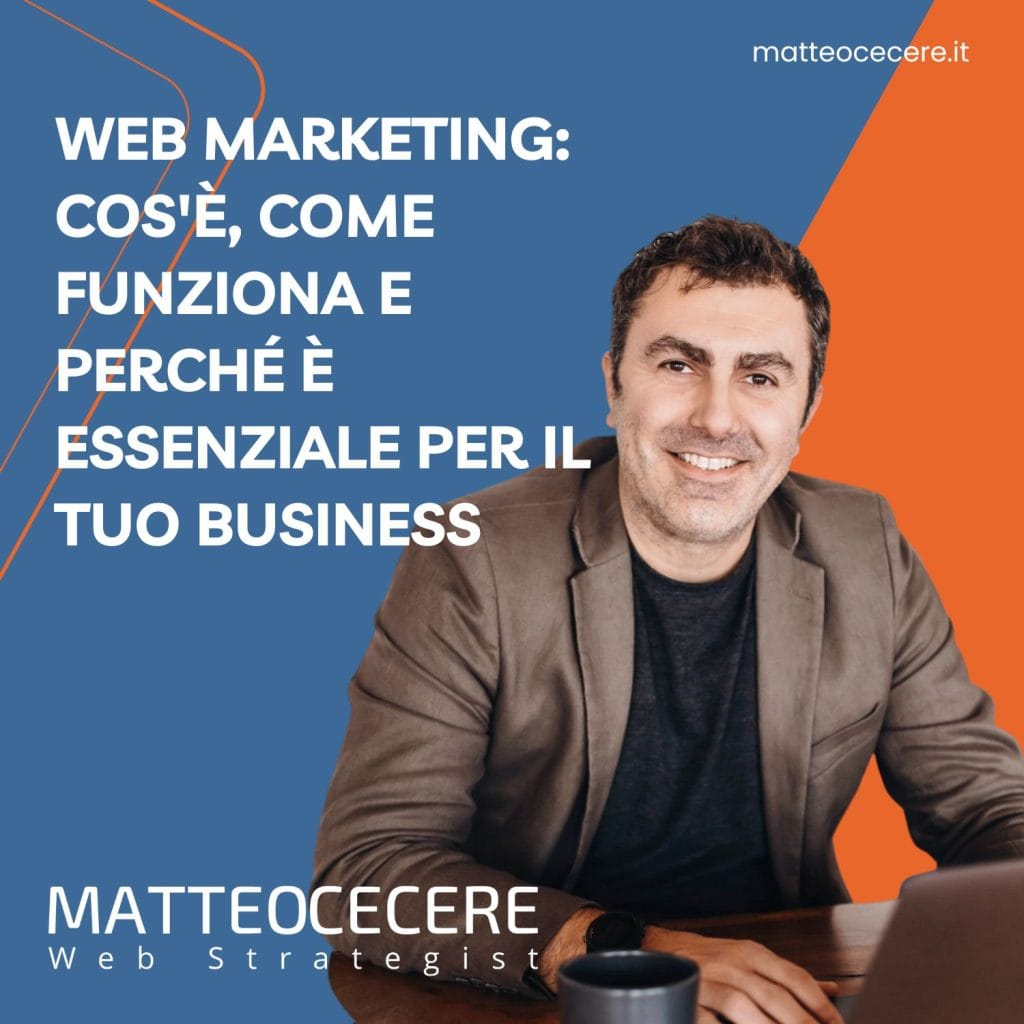 Web marketing: cos’è e come può aiutarti a trovare nuovi clienti