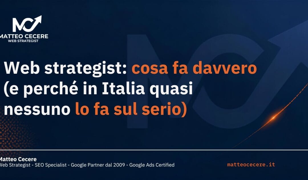 Web strategist: cosa fa davvero